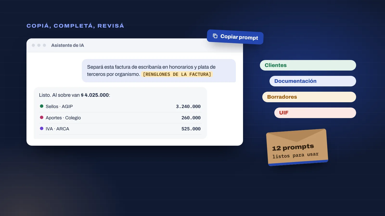 Un asistente de IA recibe un prompt para separar una factura de escribanía y responde con sellos, aportes e IVA por organismo.
